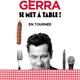Laurent Gerra se met à table